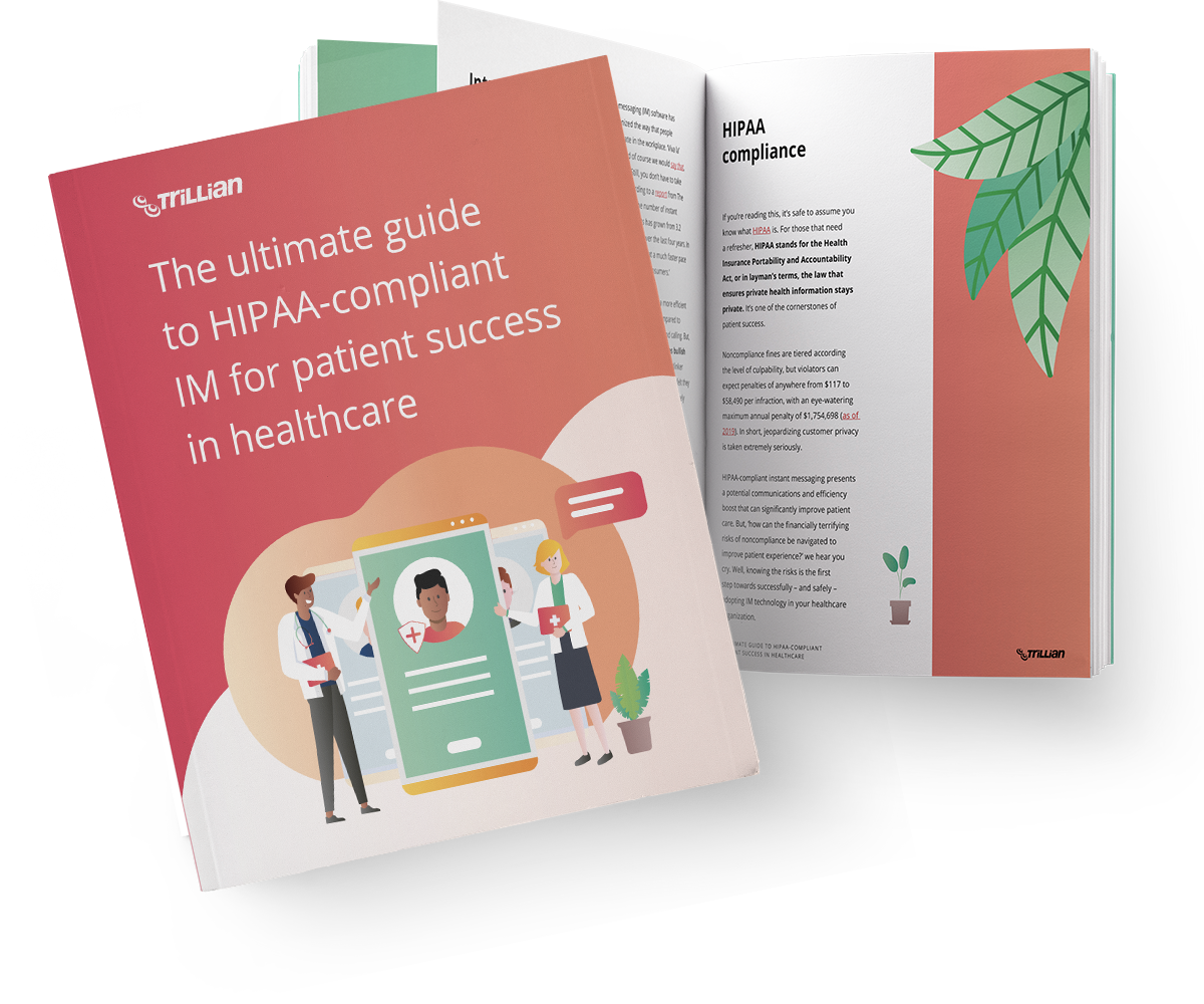 HIPAA compliant IM for patient success in healthcare